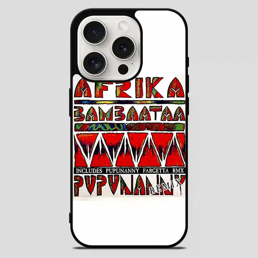 Afrika Bambaataa Remix iPhone 15 Pro Max Case