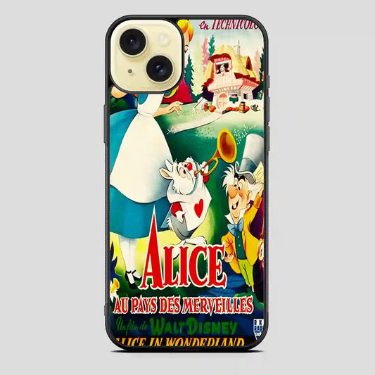 Alice In Wonderland Disney Clasic iPhone 15 Plus Case