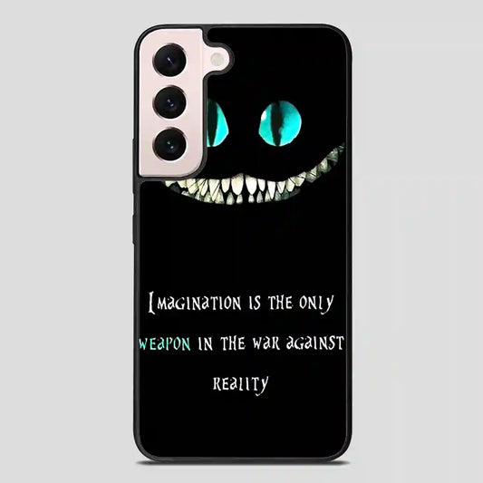 Alice In Wonderland Quote Samsung Galaxy S22 Plus Case