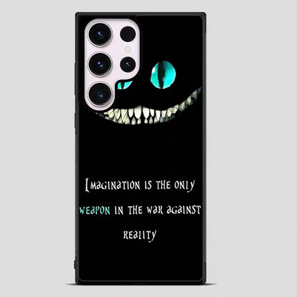 Alice In Wonderland Quote Samsung Galaxy S23 Ultra Case