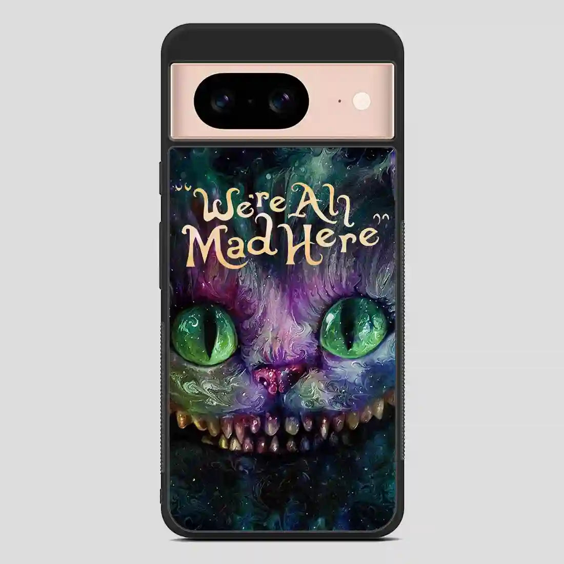 Alice In Wonderland Were Ah Mad Here Google Pixel 8 Case