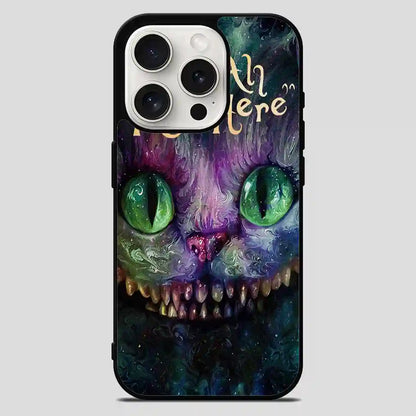 Alice In Wonderland Were Ah Mad Here iPhone 15 Pro Max Case