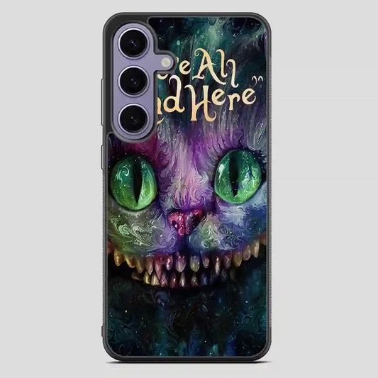 Alice In Wonderland Were Ah Mad Here Samsung Galaxy S23 FE Case