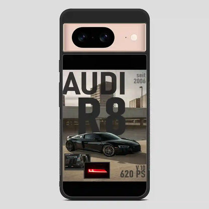 Audi R8 Google Pixel 8 Case