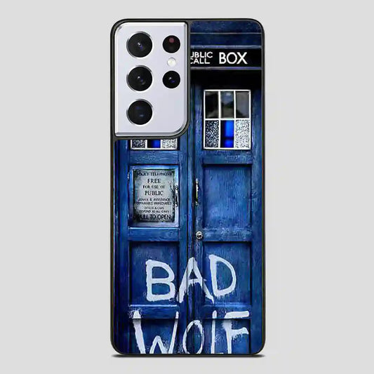 Bad Wolf Samsung Galaxy S21 Ultra Case