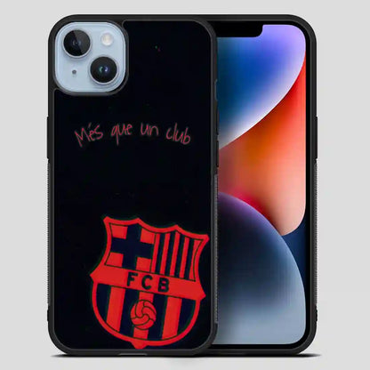 Barcelona Football Clubmes Que Un Club iPhone 14 Plus Case