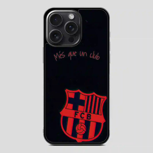 Barcelona Football Clubmes Que Un Club iPhone 15 Pro Case