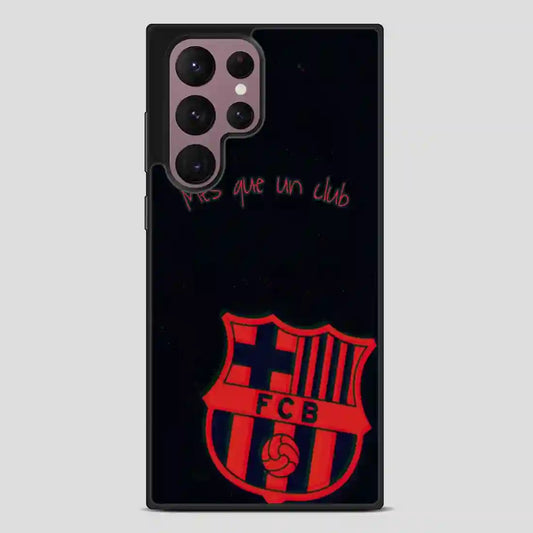 Barcelona Football Clubmes Que Un Club Samsung Galaxy S22 Ultra Case