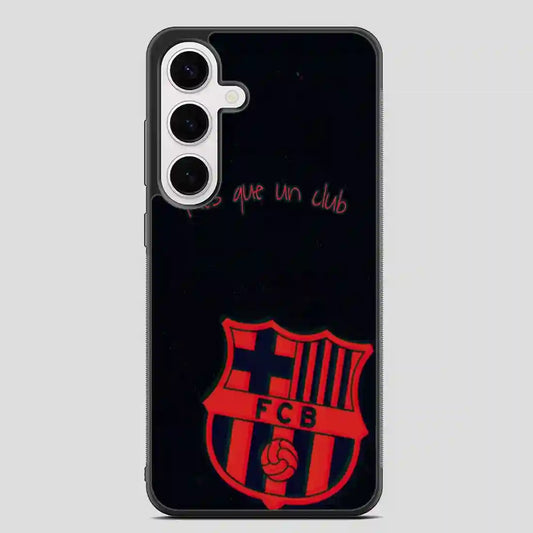 Barcelona Football Clubmes Que Un Club Samsung Galaxy S24 FE Case