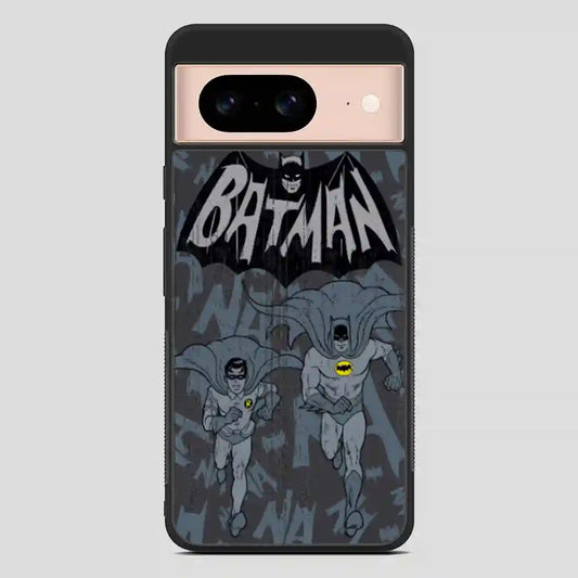 Batman And Robin Quote Google Pixel 8 Case