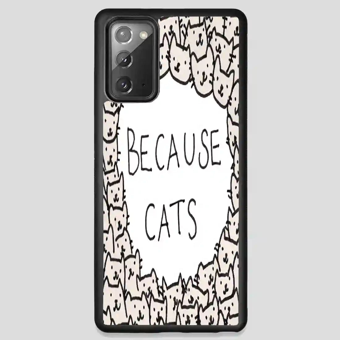 Because Cats Samsung Galaxy Note 20 Case