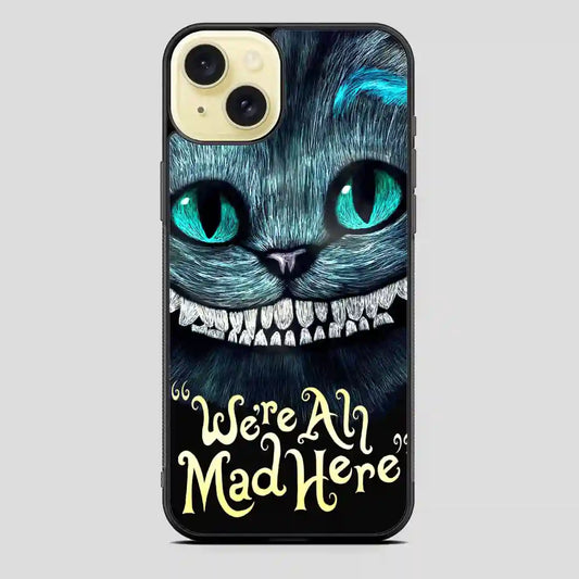 Cat Alice In Wonderland Disney iPhone 15 Plus Case