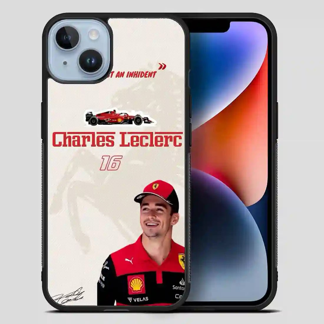 Charles Leclerc Nothing Just An Inhident iPhone 14 Plus Case