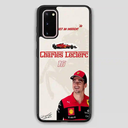 Charles Leclerc Nothing Just An Inhident Samsung Galaxy S20 Case