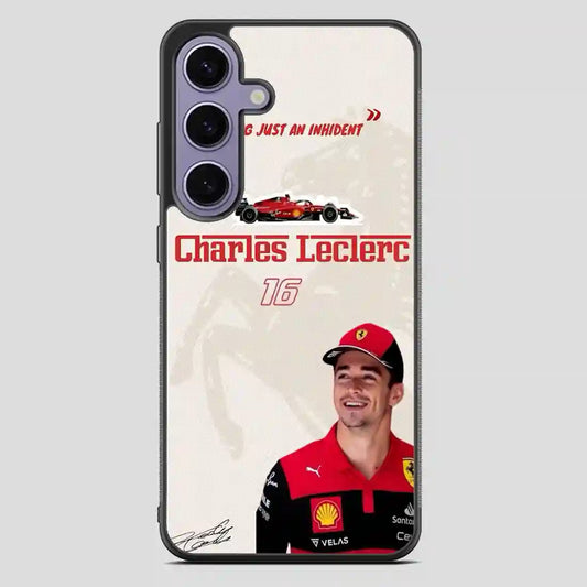 Charles Leclerc Nothing Just An Inhident Samsung Galaxy S23 FE Case