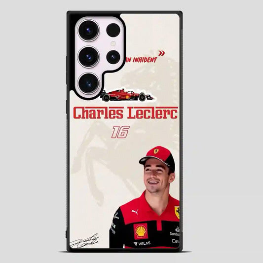 Charles Leclerc Nothing Just An Inhident Samsung Galaxy S23 Ultra Case