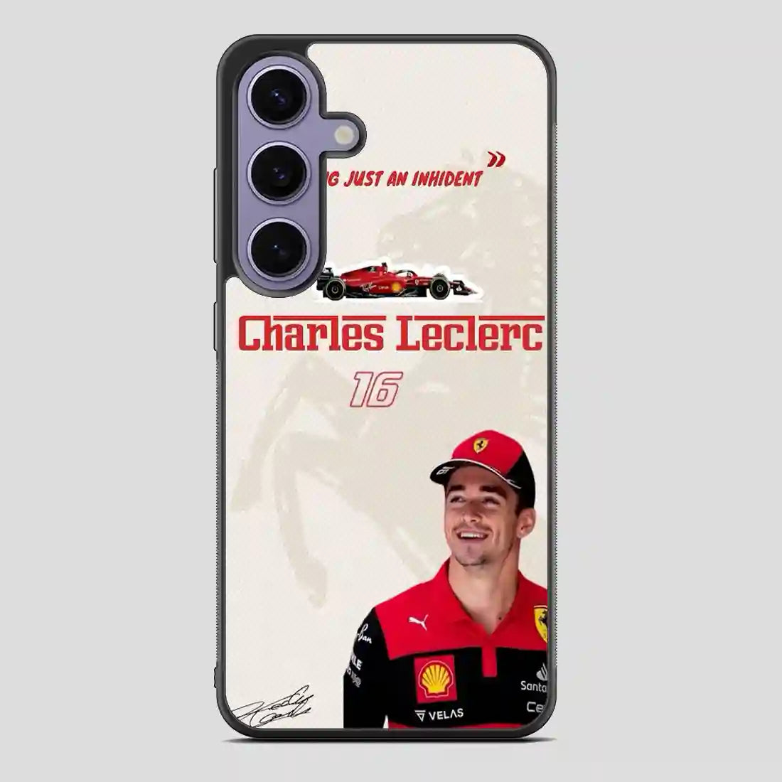 Charles Leclerc Nothing Just An Inhident Samsung Galaxy S24 Case