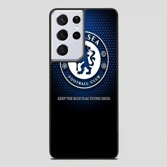 Chelsea Keep The Flag Flying High Samsung Galaxy S21 Ultra Case