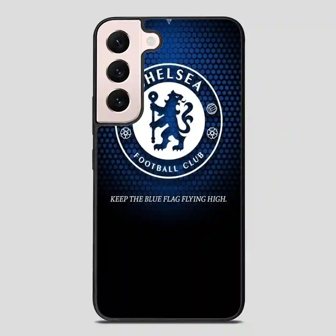 Chelsea Keep The Flag Flying High Samsung Galaxy S22 FE Case