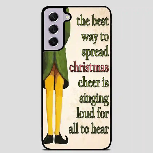 Christmas Elf Quote Samsung Galaxy S21 Case