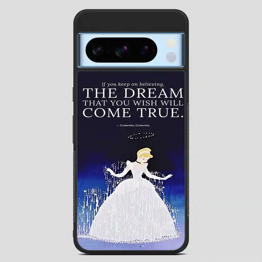 Cinderella Quotes Google Pixel 8 Pro Case