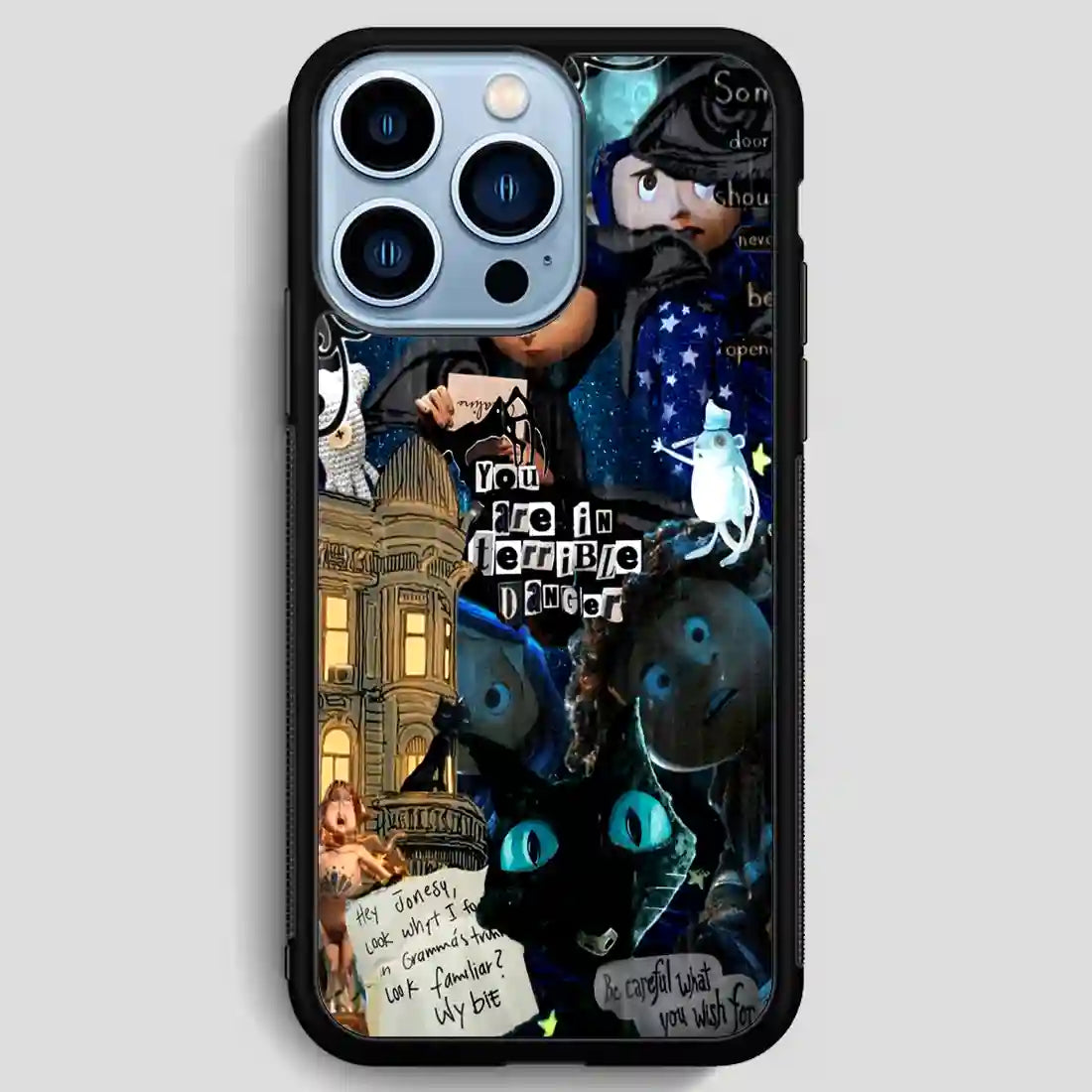 Coraline You Are In Terrible Danger Horor iPhone 13 Pro Max Case