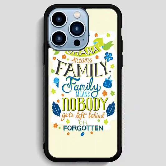 Disney Lilo And Stitch Ohana Means Family iPhone 13 Pro Max Case