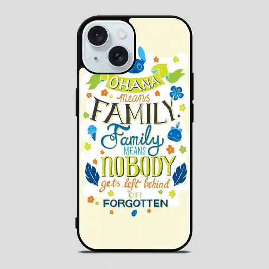 Disney Lilo And Stitch Ohana Means Family iPhone 15 Case