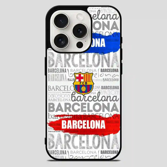 Fc Barcelona Football Club New iPhone 15 Pro Max Case