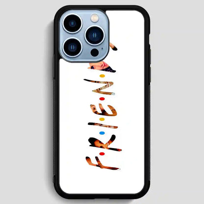 Friends Tv Show Photos iPhone 13 Pro Max Case