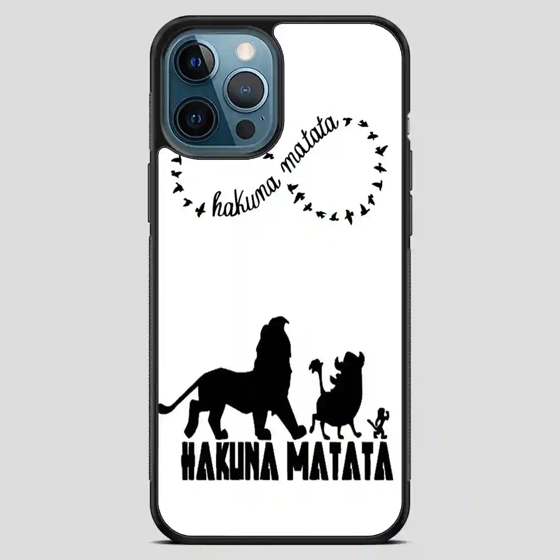 Hakuna Matata Black iPhone 12 Pro Max Case