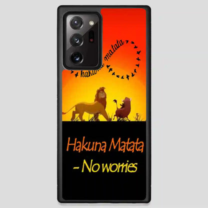 Hakuna Matata No Worries Samsung Galaxy Note 20 Ultra Case