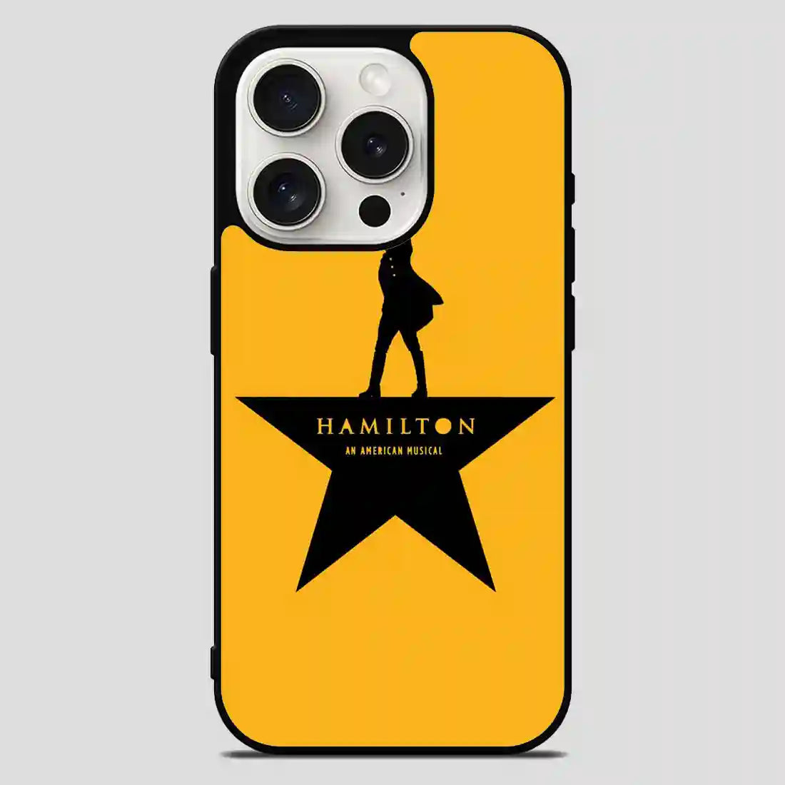 Hamilton An American Musical iPhone 15 Pro Max Case