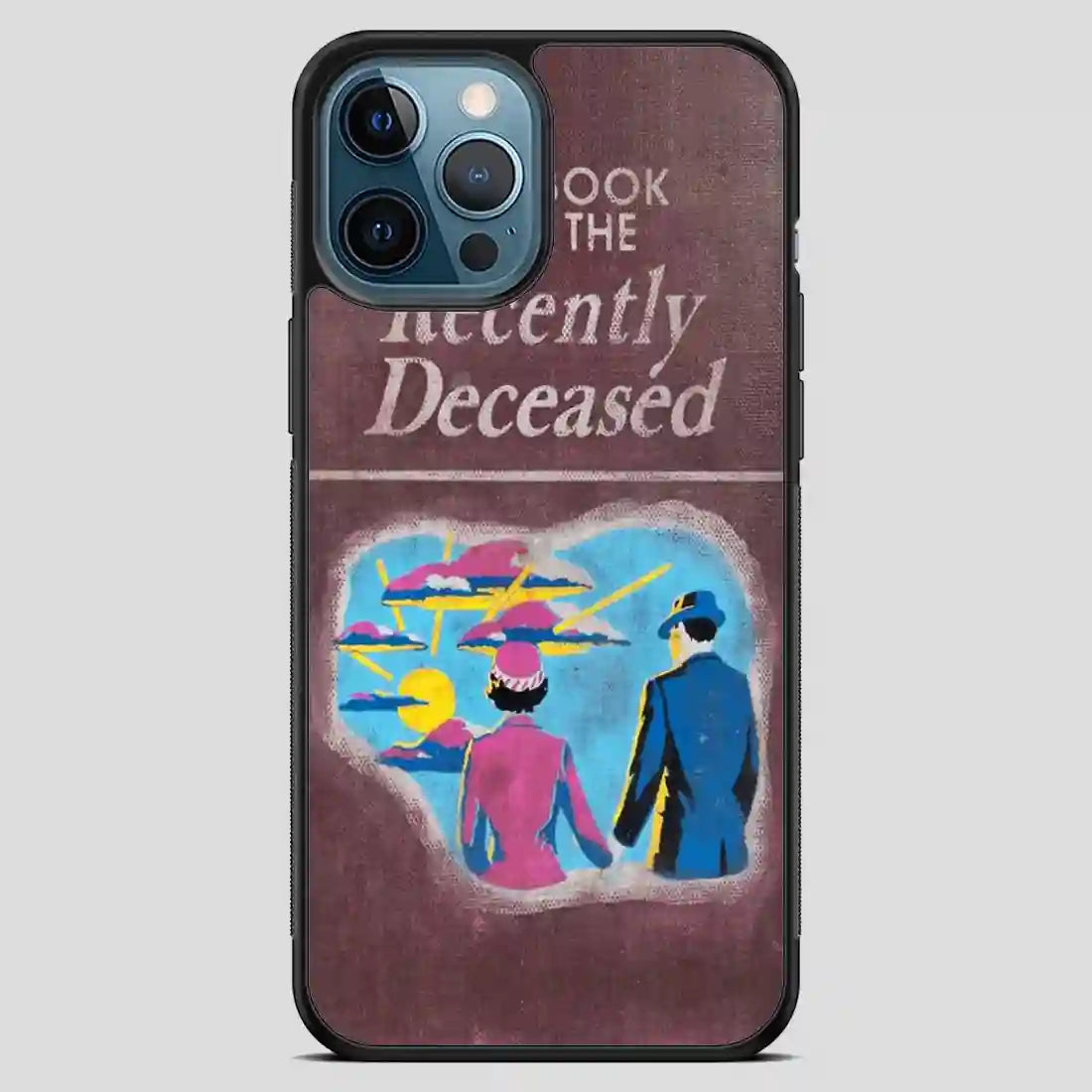 Handbook Recently Deceased iPhone 12 Pro Max Case