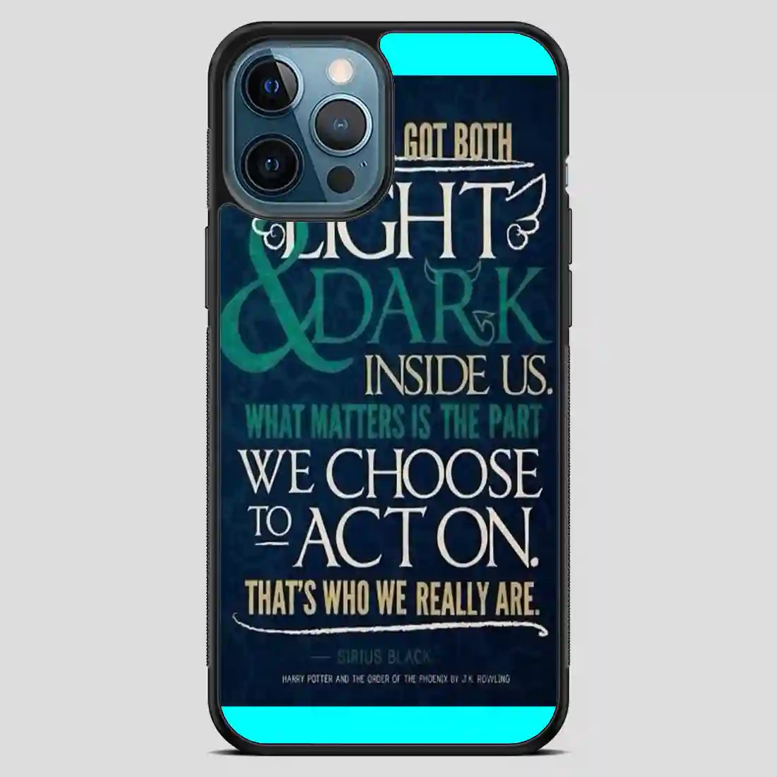 Harry Potter Quotes Sirius Black Cool iPhone 12 Pro Max Case