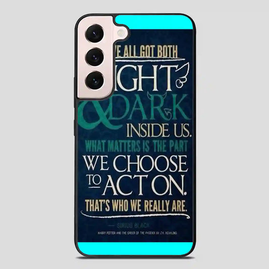 Harry Potter Quotes Sirius Black Cool Samsung Galaxy S22 Plus Case