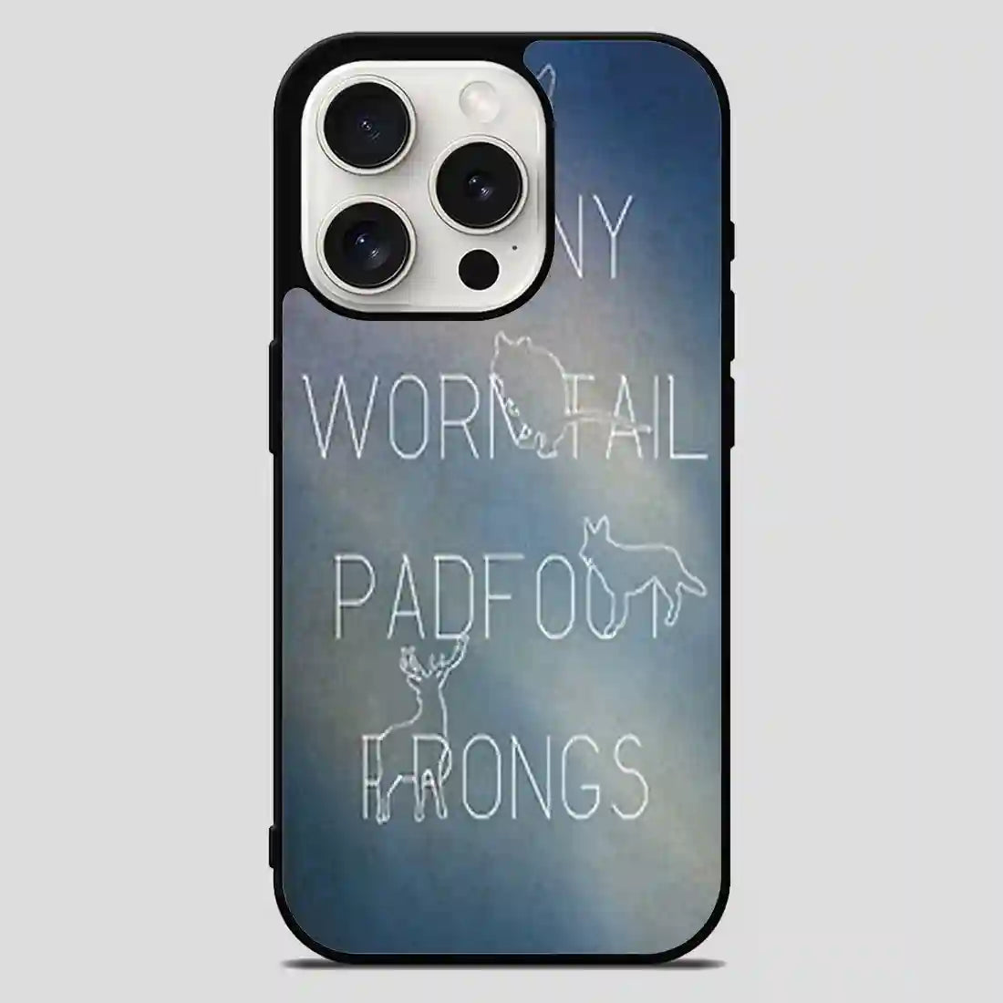 Harry Potter Quotes Sirius Black Mystuff Padfoot The Last One iPhone 15 Pro Max Case