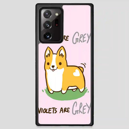 I Wuf Corgis Roses Are Grey Violets Are Grey Samsung Galaxy Note 20 Ultra Case