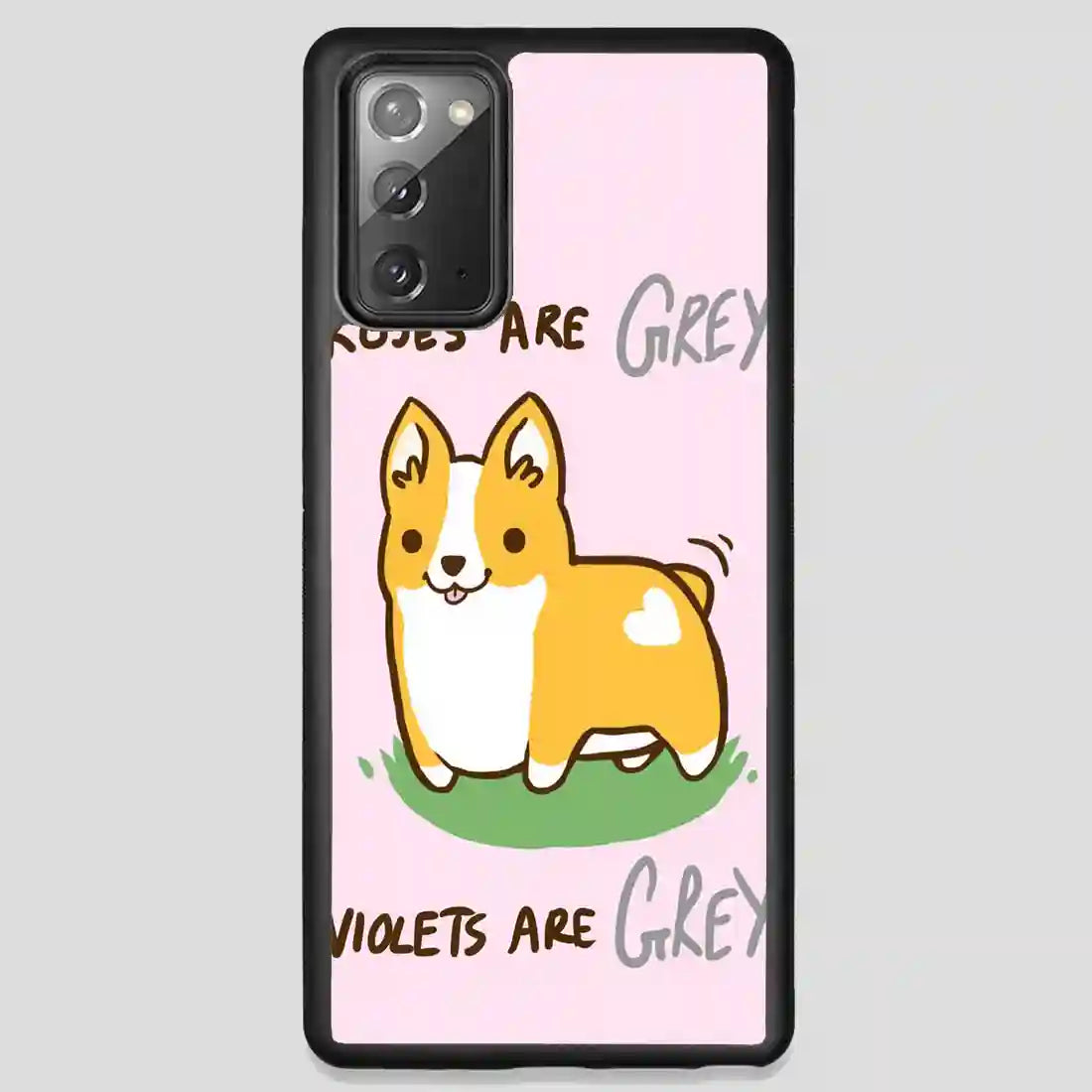 I Wuf Corgis Roses Are Grey Violets Are Grey Samsung Galaxy Note 20 Case