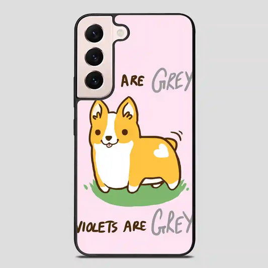 I Wuf Corgis Roses Are Grey Violets Are Grey Samsung Galaxy S22 Plus Case