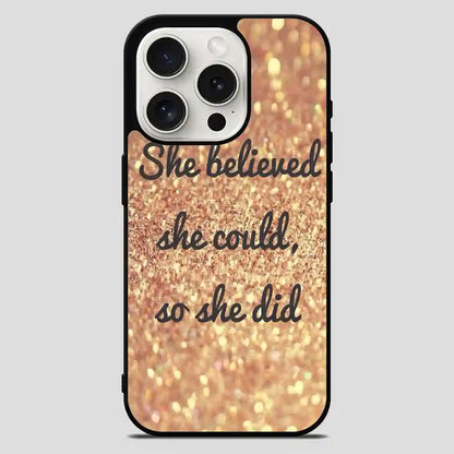 Inspirational Quote iPhone 15 Pro Max Case