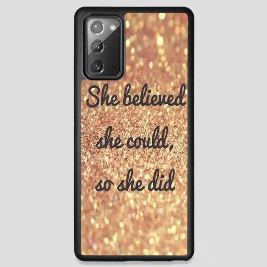 Inspirational Quote Samsung Galaxy Note 20 Case