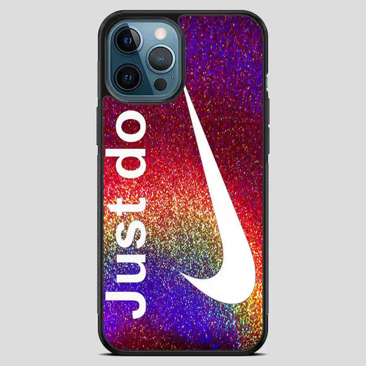 Just Do It Glitters iPhone 12 Pro Max Case