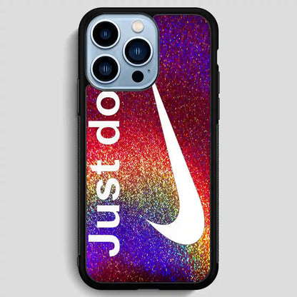 Just Do It Glitters iPhone 13 Pro Max Case