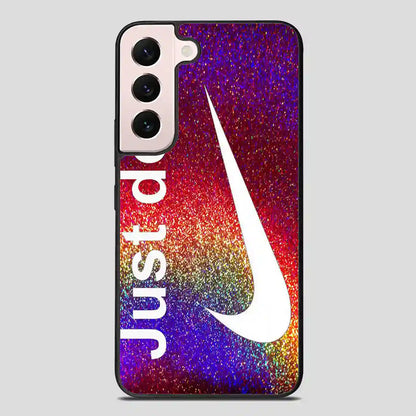 Just Do It Glitters Samsung Galaxy S22 Plus Case