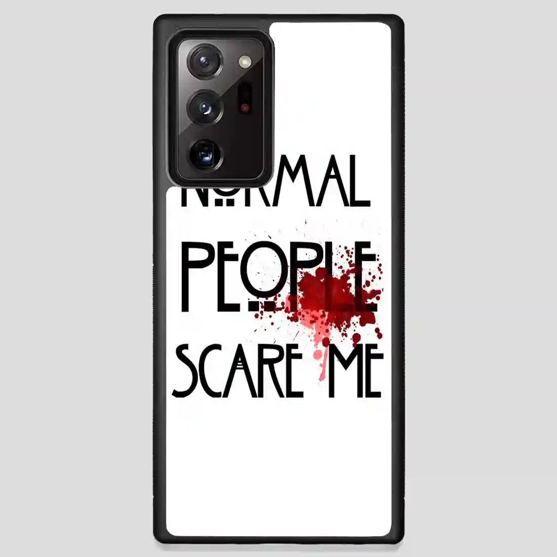 Normal People Scare Me Samsung Galaxy Note 20 Ultra Case