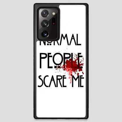 Normal People Scare Me Samsung Galaxy Note 20 Ultra Case