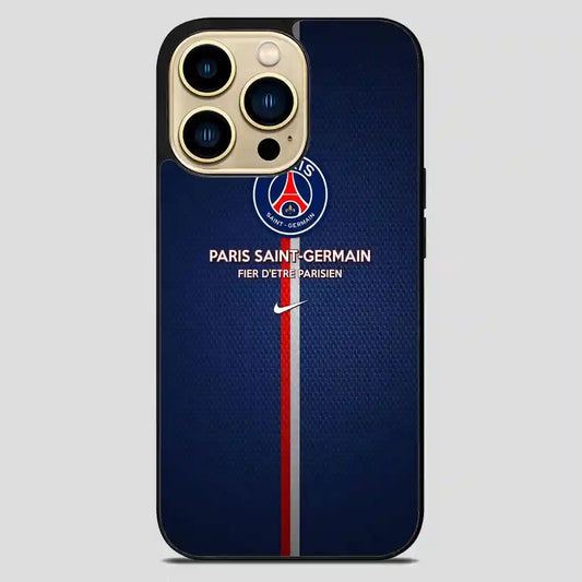 Paris Saint Germain Fier Detre Parisien iPhone 14 Pro Max Case