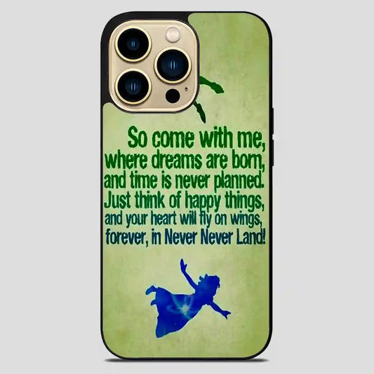 Peter Pan Quote Disney iPhone 14 Pro Max Case