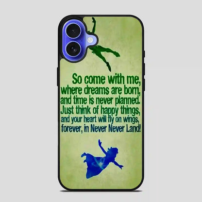 Peter Pan Quote Disney iPhone 16 Case